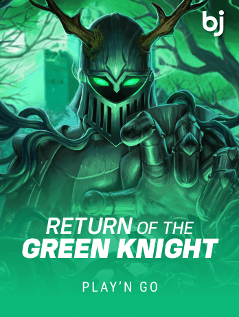 Return of The Green Knight